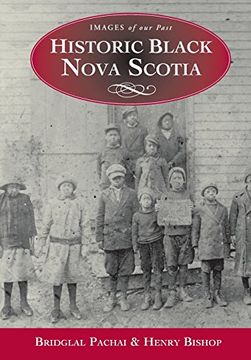 portada Historic Black Nova Scotia (Images of our Past) (en Inglés)