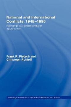 portada national and international conflicts, 1945-1995: new empirical and theoretical approaches (en Inglés)
