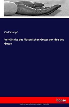 portada Verhältniss des Platonischen Gottes zur Idee des Guten (German Edition)