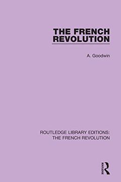 portada The French Revolution (Routledge Library Editions: The French Revolution) (en Inglés)