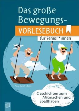 portada Das Große Bewegungsvorlesebuch für Senioren und Seniorinnen (en Alemán)