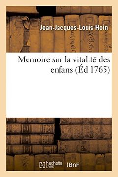 portada Memoire Sur La Vitalite Des Enfans (Sciences Sociales) (French Edition)