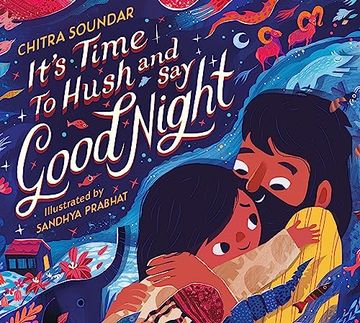 portada It's Time to Hush and say Good Night (in English)