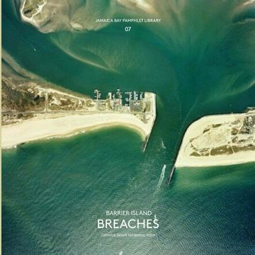 portada Jamaica Bay Pamphlet Library 07: Barrier Island Breaches (en Inglés)
