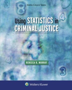 portada Using Statistics in Criminal Justice (Aspen College)