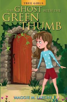 portada The Ghost with the Green Thumb (en Inglés)