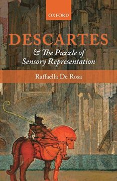 portada Descartes and the Puzzle of Sensory Representation (Oxford English Monographs) (in English)