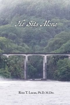 portada He Sits Alone (in English)