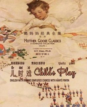 portada Child's Play (Simplified Chinese): 10 Hanyu Pinyin with IPA Paperback B&w