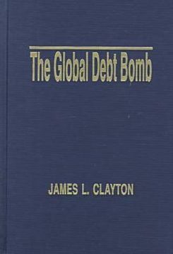 portada the global debt bomb (en Inglés)