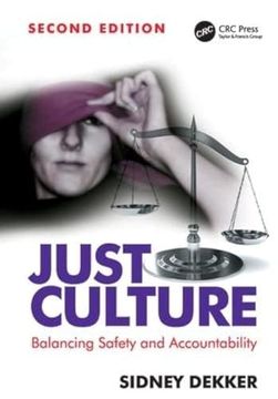 portada Just Culture: Balancing Safety and Accountability (en Inglés)