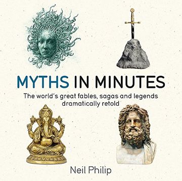 portada Myths in Minutes: The World's Great Fables, Sagas, and Legends Dramatically Retold (in English)
