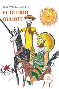 portada El Ultimo Quijote (in Spanish)