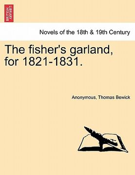 portada the fisher's garland, for 1821-1831. (in English)