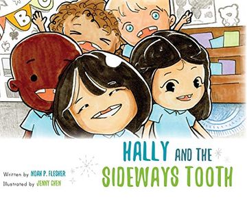 portada Hally and the Sideways Tooth (en Inglés)