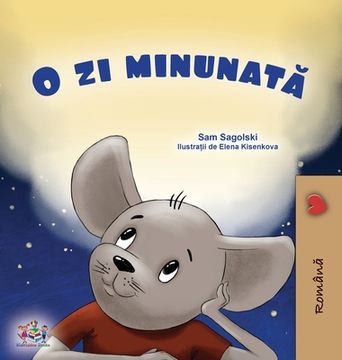 portada A Wonderful Day (Romanian Children's Book)