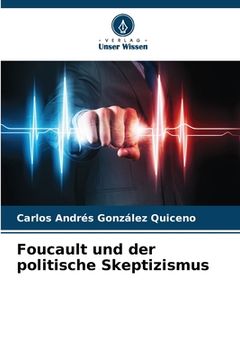 portada Foucault und der politische Skeptizismus (in German)