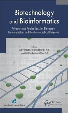 portada Biotechnology and Bioinformatics: Advances and Applications for Bioenergy, Bioremediation and Biopharmaceutical Research (en Inglés)