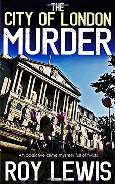 portada The City of London Murder an Addictive Crime Mystery Full of Twists (Eric Ward Mystery) (en Inglés)