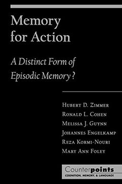 portada Memory for Action: A Distinct Form of Episodic Memory? (Counterpoints: Cognition, Memory, and Language) (in English)