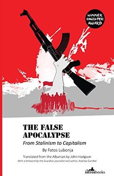 portada False Apocalypse: From Stalinism to Capitalism 