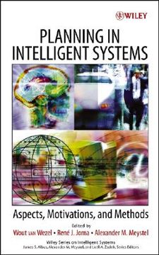 portada planning in intelligent systems: aspects, motivations, and methods