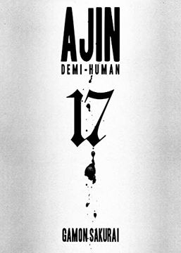 portada Ajin, Volume 17: Demi-Human (Ajin: Demi-Human) (en Inglés)