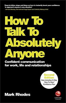 portada How To Talk To Absolutely Anyone: Confident Communication for Work, Life and Relationships (en Inglés)