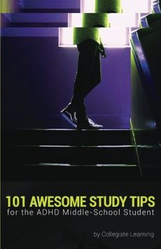 portada 101 Awesome Study Tips for the ADHD Middle-School Student