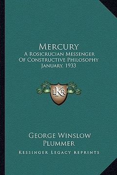 portada mercury: a rosicrucian messenger of constructive philosophy january, 1933 (in English)