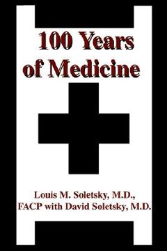 portada 100 years of medicine (en Inglés)