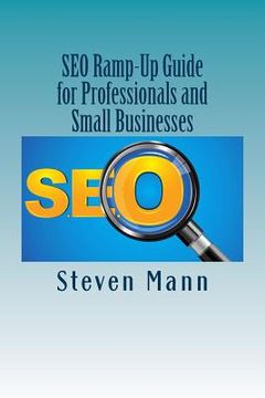 portada SEO Ramp-Up Guide for Professionals and Small Businesses (en Inglés)