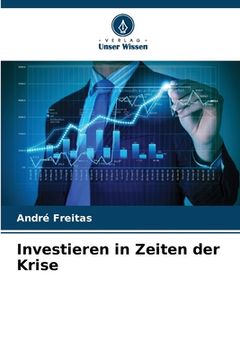 portada Investieren in Zeiten der Krise (en Alemán)