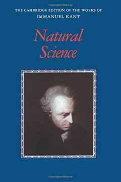 portada Kant: Natural Science (The Cambridge Edition of the Works of Immanuel Kant) 