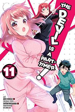 portada The Devil is a Part-Timer! , Vol. 11 (Manga) (en Inglés)