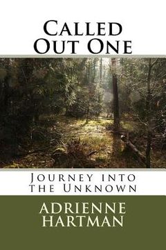 portada Called Out One: Journey into the Unknown (en Inglés)