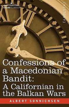portada confessions of a macedonian bandit: a californian in the balkan wars (en Inglés)