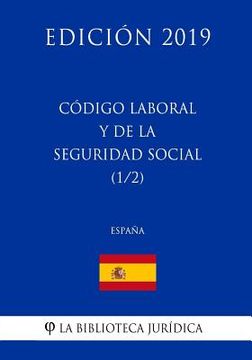 portada Código Laboral y de la Seguridad Social (1/2) (España) (Edición 2019)