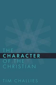 portada The Character of the Christian (en Inglés)