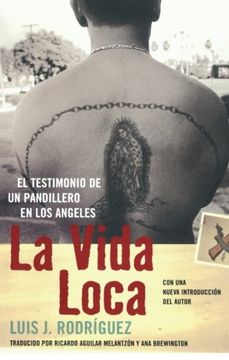 portada La Vida Loca: El Testimonio de un Pandillero en los Angeles