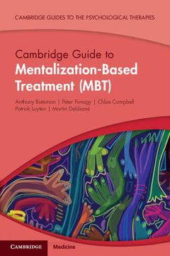 portada Cambridge Guide to Mentalization-Based Treatment (Mbt) (Cambridge Guides to the Psychological Therapies) (in English)