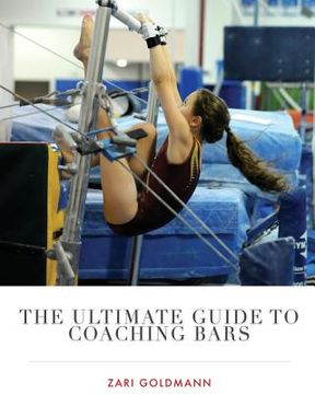 portada The Ultimate Guide to Coaching Bars (en Inglés)