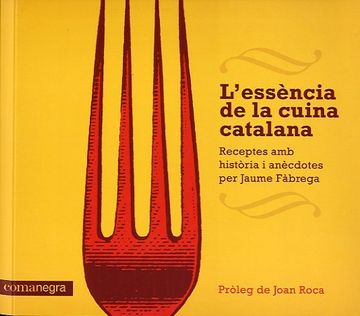 portada L`Essencia De La Cuina Catalana