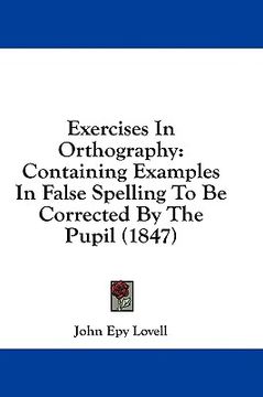 portada exercises in orthography: containing exa