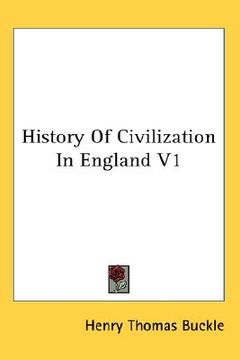 portada history of civilization in england v1 (en Inglés)