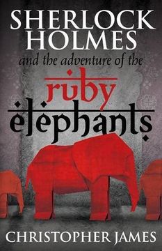 portada Sherlock Holmes and The Adventure of the Ruby Elephants