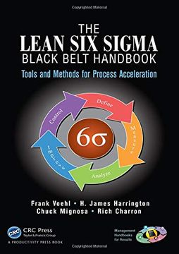 portada The Lean six Sigma Black Belt Handbook: Tools and Methods for Process Acceleration (Management Handbooks for Results) (en Inglés)