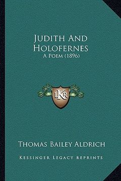 portada judith and holofernes: a poem (1896) (en Inglés)