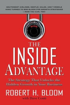 portada The Inside Advantage (Pb) (en Inglés)