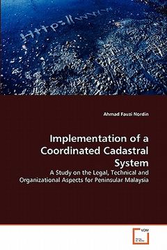 portada implementation of a coordinated cadastral system (en Inglés)